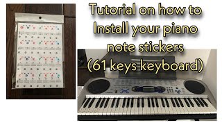 Tutorial on how to Install your piano note stickers 61 keys keyboard [upl. by Chaddy]