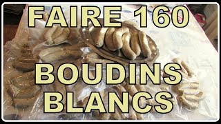 160 BOUDIN BLANC MAISON RECETTE N°163 [upl. by Rowe]