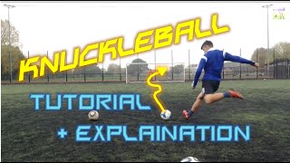 Knuckleball Tutorial  Explanation  How to shoot like CR7 [upl. by Alcinia]