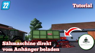 LS22 Tutorial  Sähmaschine direkt vom Anhänger beladen  so gehts [upl. by Trebloc67]