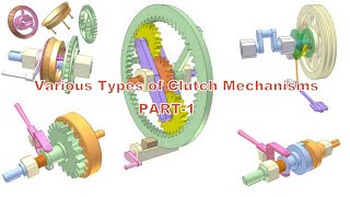 Various Types of Clutch Mechanisms PART 1 Mechanical engineering designs Design Factory Projects [upl. by Barboza]