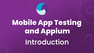 Appium Tutorial 1 Appium for Mobile App Testing  Introduction to Mobile Testing and Appium [upl. by Cristina]