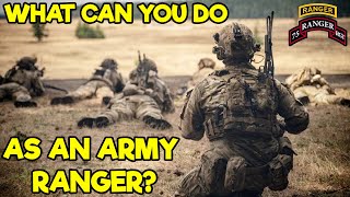 WHAT CAN YOU DO AS AN ARMY RANGER [upl. by Entsirhc]