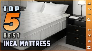 Top 5 Best IKEA Mattress Review In 2024  Make Your Selection [upl. by Oned902]