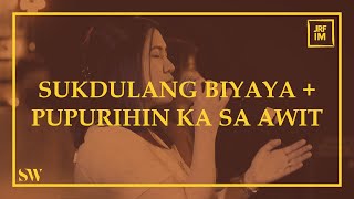 Sukdulang Biyaya  Pupurihin Ka Sa Awit  Spring Worship [upl. by Symon195]