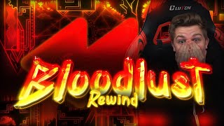 BLOODLUST REWIND  My Hardest Demon Journey [upl. by Etnoek]