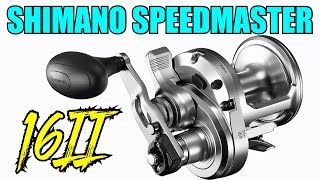 Shimano SPM16II SpeedMaster II 2 Speed Lever Drag Reel Review  JampH Tackle [upl. by Tiphani212]