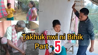 TAKHUK NWI NI BIHIK  Part 5  A new Kokborok Short film [upl. by Godiva]