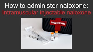 Intramuscular injectable naloxone [upl. by Ahsile]