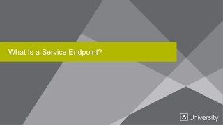 What Is a Service Endpoint [upl. by Hagar]