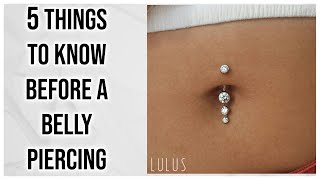 5 Things To Know Before Getting A Navel Piercing [upl. by Siurad873]