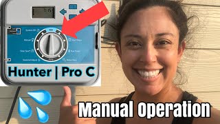 Hunter Sprinkler System Manual Start  Hunter Pro C Manual Operation [upl. by Ikciv]