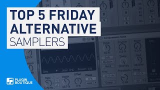 Best Sampler VST Plugins 2019  Top 5 Friday [upl. by Deron586]