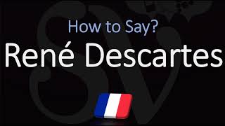 How to Pronounce René Descartes CORRECTLY French amp English Pronunciation [upl. by Eniamrahc]