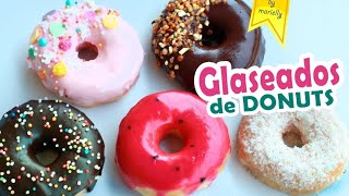 GLASEADOS 🍩 DONUTS o DONAS RECETAS  by MARIELLY [upl. by Ennoira]