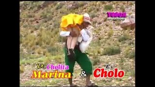 El Cholo Juani y La Cholita marina  quotPuka Uyachaquot Te llevare mi cholita lejos muy lejos mi amor [upl. by Borreri]