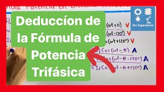 ✅FÓRMULA de POTENCIA TRIFÁSICA  SUPER DEMOSTRACIÓN 💯 SISTEMAS TRIFÁSICOS [upl. by Bernadine]