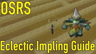 OSRS  Eclectic Impling Guide  VERY EASY [upl. by Vieva]