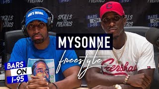 Mysonne Bars On I95 Freestyle [upl. by Tterej]