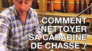 Comment nettoyer sa carabine de chasse [upl. by Harday640]