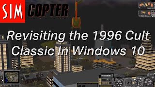 Lets Play SimCopter Yes it works on Windows 10 [upl. by Murdoch]