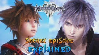 Kingdom Hearts 3 ReMind Secret Episode EXPLAINED [upl. by Jesher339]