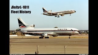 Delta Airlines Lockheed L1011 Tristar Fleet History 19732001 [upl. by Candice856]