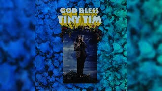 Tiny Tim  Tip Toe Thru The Tulips With Me Official Audio [upl. by Vernor616]