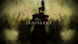 The Janissary  Epic Symphony [upl. by Adlecirg]