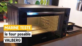 Marine a testé pour vous le four posable VALBERG  ELECTRO DÉPÔT [upl. by Onitselec]