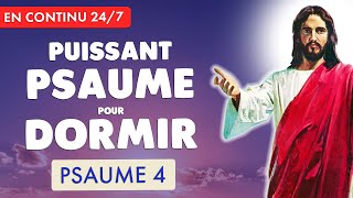 🔴 PSAUME 4 pour DORMIR en PAIX 🙏 PRIERE du SOIR en CONTINU 247 [upl. by Nednal]