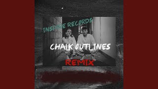 Chalk Outlines Remix [upl. by Binetta]