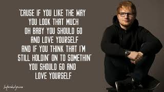 Ed Sheeran  Love Yourself Lyrics [upl. by Corry]